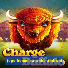 jogo homem aranha android